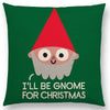 funny pillow ill be home for christmas
