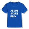 jesus saves bro t-shirt blue for children